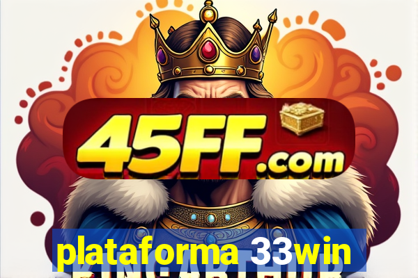 plataforma 33win